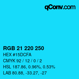 Color code: RGB 21 220 250 | qconv.com