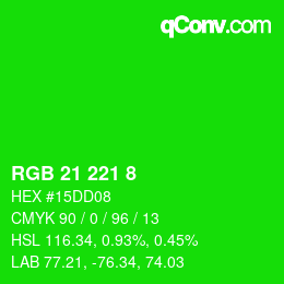 カラーコード: RGB 21 221 8 | qconv.com