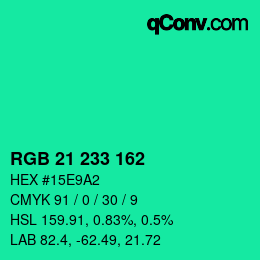 カラーコード: RGB 21 233 162 | qconv.com