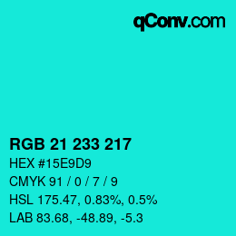 カラーコード: RGB 21 233 217 | qconv.com