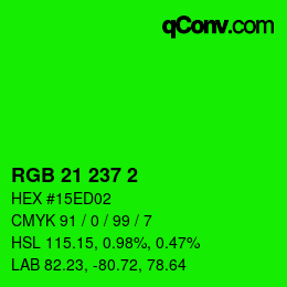 Color code: RGB 21 237 2 | qconv.com