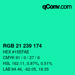 Color code: RGB 21 239 174 | qconv.com