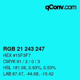 Color code: RGB 21 243 247 | qconv.com