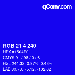 Color code: RGB 21 4 240 | qconv.com