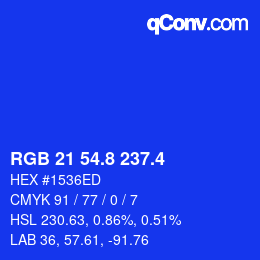 カラーコード: RGB 21 54.8 237.4 | qconv.com