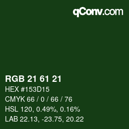 Farbcode: RGB 21 61 21 | qconv.com