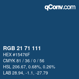 颜色代码: RGB 21 71 111 | qconv.com