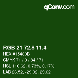 カラーコード: RGB 21 72.8 11.4 | qconv.com
