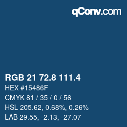 カラーコード: RGB 21 72.8 111.4 | qconv.com