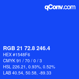 カラーコード: RGB 21 72.8 246.4 | qconv.com