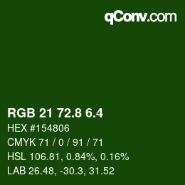 カラーコード: RGB 21 72.8 6.4 | qconv.com