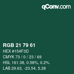 カラーコード: RGB 21 79 61 | qconv.com