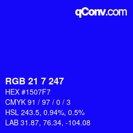 Color code: RGB 21 7 247 | qconv.com