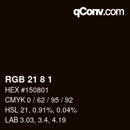 カラーコード: RGB 21 8 1 | qconv.com