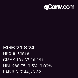 カラーコード: RGB 21 8 24 | qconv.com