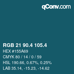 カラーコード: RGB 21 90.4 105.4 | qconv.com