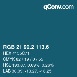 カラーコード: RGB 21 92.2 113.6 | qconv.com