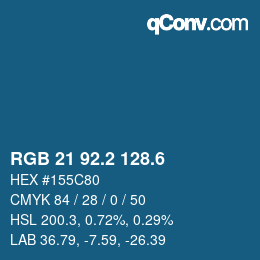 カラーコード: RGB 21 92.2 128.6 | qconv.com