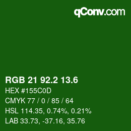 カラーコード: RGB 21 92.2 13.6 | qconv.com