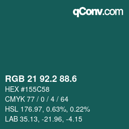 カラーコード: RGB 21 92.2 88.6 | qconv.com
