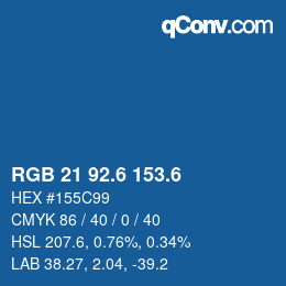 カラーコード: RGB 21 92.6 153.6 | qconv.com