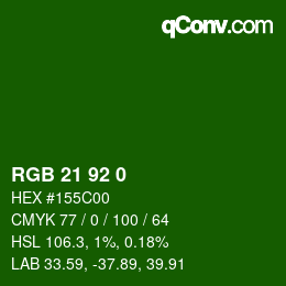 カラーコード: RGB 21 92 0 | qconv.com