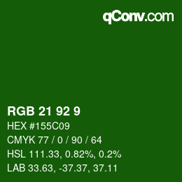 カラーコード: RGB 21 92 9 | qconv.com