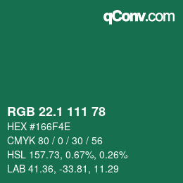 カラーコード: RGB 22.1 111 78 | qconv.com