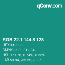 カラーコード: RGB 22.1 144.8 128 | qconv.com