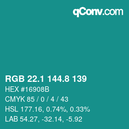 カラーコード: RGB 22.1 144.8 139 | qconv.com