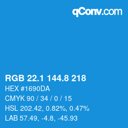 カラーコード: RGB 22.1 144.8 218 | qconv.com
