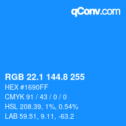 Color code: RGB 22.1 144.8 255 | qconv.com