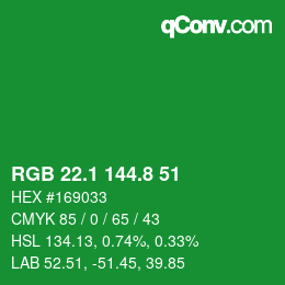 カラーコード: RGB 22.1 144.8 51 | qconv.com