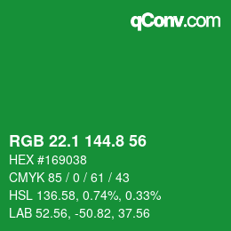 カラーコード: RGB 22.1 144.8 56 | qconv.com