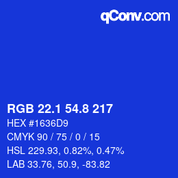 カラーコード: RGB 22.1 54.8 217 | qconv.com