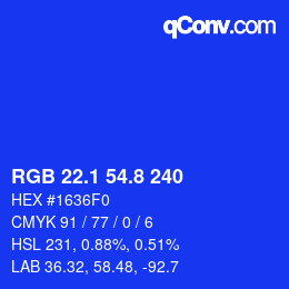 カラーコード: RGB 22.1 54.8 240 | qconv.com