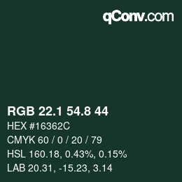 カラーコード: RGB 22.1 54.8 44 | qconv.com