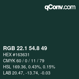 カラーコード: RGB 22.1 54.8 49 | qconv.com