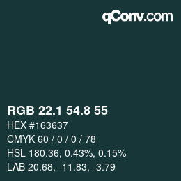 カラーコード: RGB 22.1 54.8 55 | qconv.com