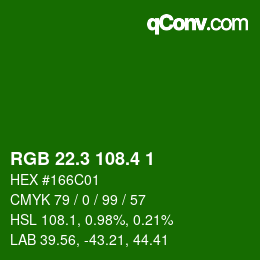 カラーコード: RGB 22.3 108.4 1 | qconv.com