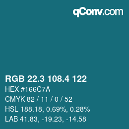 カラーコード: RGB 22.3 108.4 122 | qconv.com