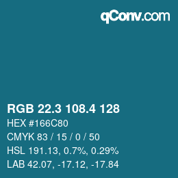 カラーコード: RGB 22.3 108.4 128 | qconv.com