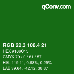 カラーコード: RGB 22.3 108.4 21 | qconv.com