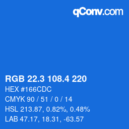 カラーコード: RGB 22.3 108.4 220 | qconv.com