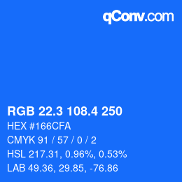 カラーコード: RGB 22.3 108.4 250 | qconv.com