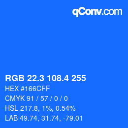 カラーコード: RGB 22.3 108.4 255 | qconv.com