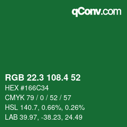 カラーコード: RGB 22.3 108.4 52 | qconv.com