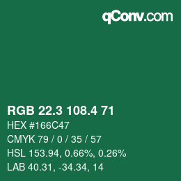 カラーコード: RGB 22.3 108.4 71 | qconv.com
