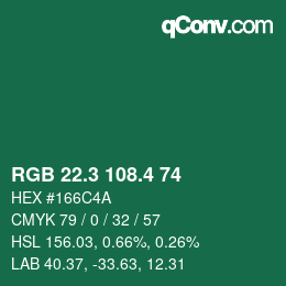 カラーコード: RGB 22.3 108.4 74 | qconv.com