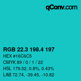 カラーコード: RGB 22.3 198.4 197 | qconv.com